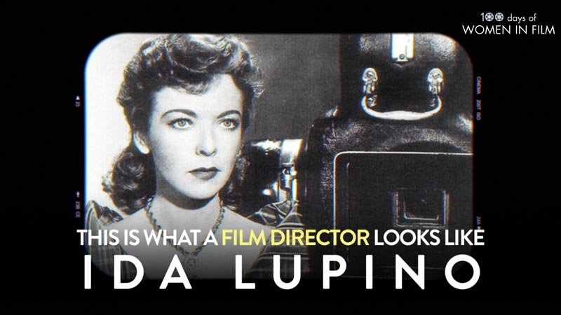 Ida Lupino - 100 Days of Women in Film
