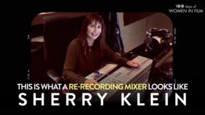 Sherry Klein re-recording mixer