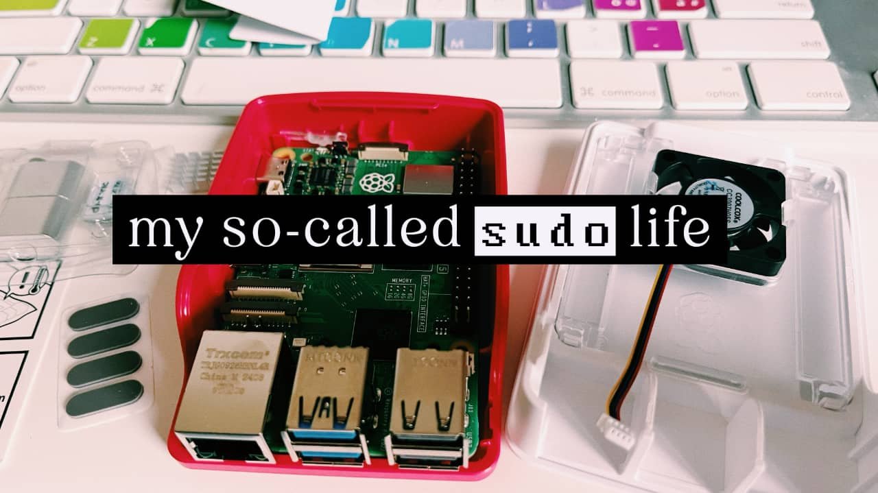 Introducing: my so-called sudo life